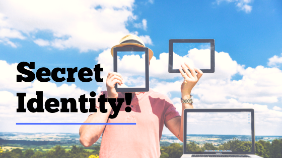 Μυστική ταυτότητα!